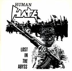 Human Hate : Lost in the Abyss